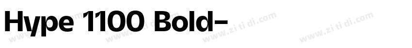 Hype 1100 Bold字体转换